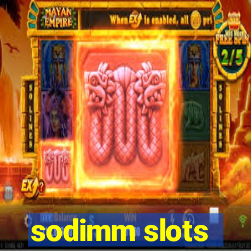 sodimm slots